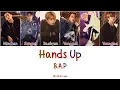 Download Lagu BAP- Hands up [Han|Rom|Eng] Color Coded Lyrics