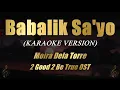Babalik Sa'yo - Moira Dela Torre (Karaoke)