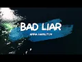 Download Lagu Anna Hamilton - Bad Liar (LYRICS)🎵