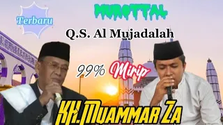 Download Murottal Surat Al Mujadalah Mirip KH.Muammar ZA MP3