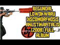 Download Lagu begundal lowokwaru  - discomorphosis akustikapitalis full album (2009)