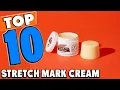 Top 10 Best Stretch Mark Creams Review In 2025