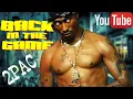 Download Lagu 2Pac - Back In The Game (2024)
