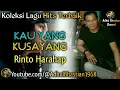 Download Lagu Lagu lawas yang paling banyak dicari ][ Kau Yang Kusayang ~ Rinto Harahap ][ Lagu hits terbaik