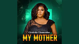 my mother