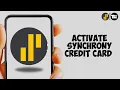 How to Activate Synchrony Credit Card Full guide