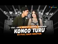 Download Lagu DJ KONCO TURU VIRAL TIKTOK NROTOK MIDLE NULUP - SHINTA ARSINTA FT. ARYA GALIH DIJAMIN HOREG!!