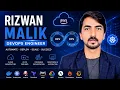 DevOps Engineer Introduction Rizwan Malik AWS Docker Kubernetes