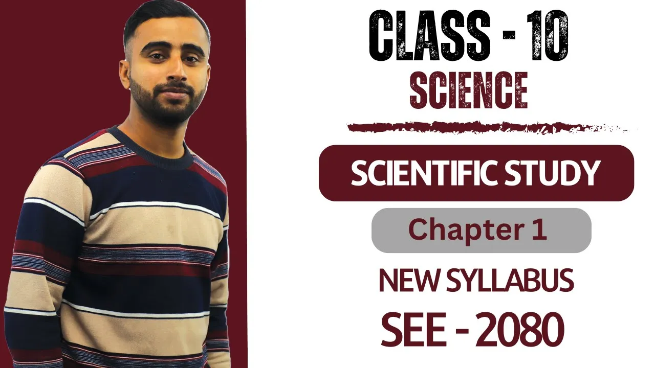 Class 10 Science Chapter 1 in Nepali || Scientific Study || New Syllabus || SEE Exam - Gurubaa