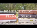 2026 bible study plans and goals A minimalist perspective