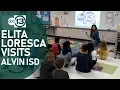 Elita Loresca brings ABC13 to Alvin ISD school