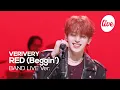 Lagu [4K] VERIVERY(베리베리) “RED (Beggin’)” Band LIVE | it's Live