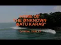 Download Lagu HOM OF THE UNKNOWN: Batukaras Official Trailer | Makna347