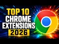 Top 10 Most Useful Chrome Extensions Everybody Should Know 2026