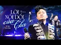 Download Lagu ♪ LỜI NÓI DỐI CỦA CHA - Tùng Dương | ST: Đông Thiên Đức | Liveshow Người Đàn Ông Hát