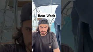 Can’t have a boat without the work. This life is 80% work, 10% raw fear, and 10% paradise.