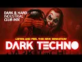 Download Lagu HARD TECHNO 🔥 INDUSTRIAL TECHNO 🔥 1 HOUR CLUB MIX 🔥Listen and Feel This New Sensation 🔥