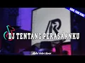 Lagu DJ INGIN KU GAPAI BULAN DAN KU PETIK BINTANG REMIX VIRAL TERBARU 2023 | DJ TENTANG PERASAANKU