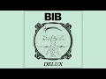 Download Lagu BIB - DELUX