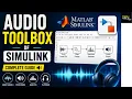 audio toolbox in SIMULINK MATLAB