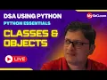 Classes and Objects DSA using Python MySirG