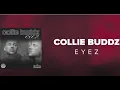 Lagu Collie Buddz - Eyez (Official Audio)