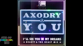 Download Axodry - You (Beauty \u0026 The Beat Mix) 1988 MP3