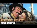 Bite The Bullet | Full Movie | Wild Westerns