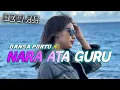 Download Lagu DANSA PORTU 🌴NARA ATA GURU REMIX // Tofik Rmxr