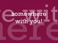 ♪♪  Kenny Chesney - Somewhere with You  ♪♪