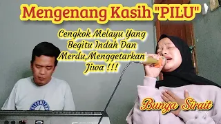 Lagu Melayu Pilu _Cover Bunga Sirait