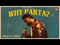 Lagu Why Parta (Official Music Video) | Sumit Parta | New Haryanvi Songs 2026