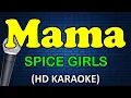 Download Lagu MAMA - Spice Girls (HD Karaoke)