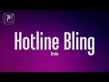 Drake - Hotline Bling