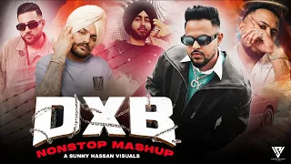 DXB Nonstop Mashup - Cheema Y x Karan Aujla | Sunny Hassan | Yalla Yalla Challe Meri Zindagi Dior