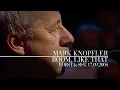 Download Lagu Mark Knopfler - Boom, Like That (Først \u0026 sist, 17.09.2004)