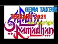Download Lagu GEMA TAKBIR MERDU TERBARU 2021  no copyright