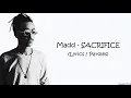 MADD - SACRIFICE (Lyrics / Paroles)