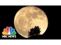 Why Tonight s Full Moon Is So Super NBC News