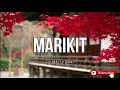 Lagu Marikit - Mally Band ( Maranao Song) Lyrics 🎵