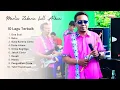 Lagu marlin zakaria full album terbaru amelia marlin zakaria terbaik