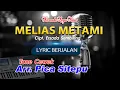 Download Lagu Karaoke Lagu Karo Melias Metami Tone Cewek
