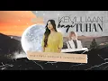 KEMULIAAN BAGI TUHAN (Official Music Video) ft. VANESSA AXELIA