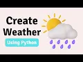 build a weather app in python and tkinter tutorial