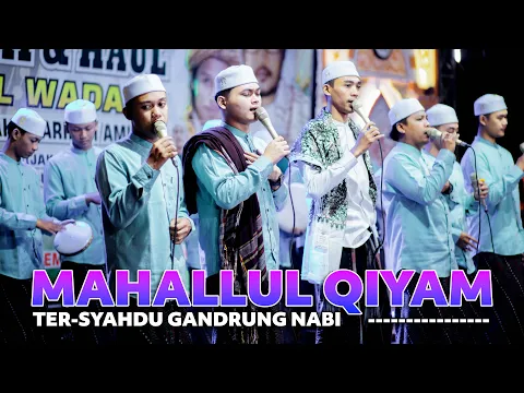 Download MP3 MAHALLUL QIYAM TERSYAHDU TERKHIDMAD GANDRUNG NABI LIVE KUDUS