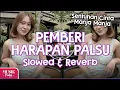 Download Lagu Pemberi Harapan Palsu - Vita Alvia (Slowed \u0026 Reverb)