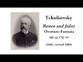 Tchaikovsky: Romeo and Juliet (Final version), TH 42 (with Score)