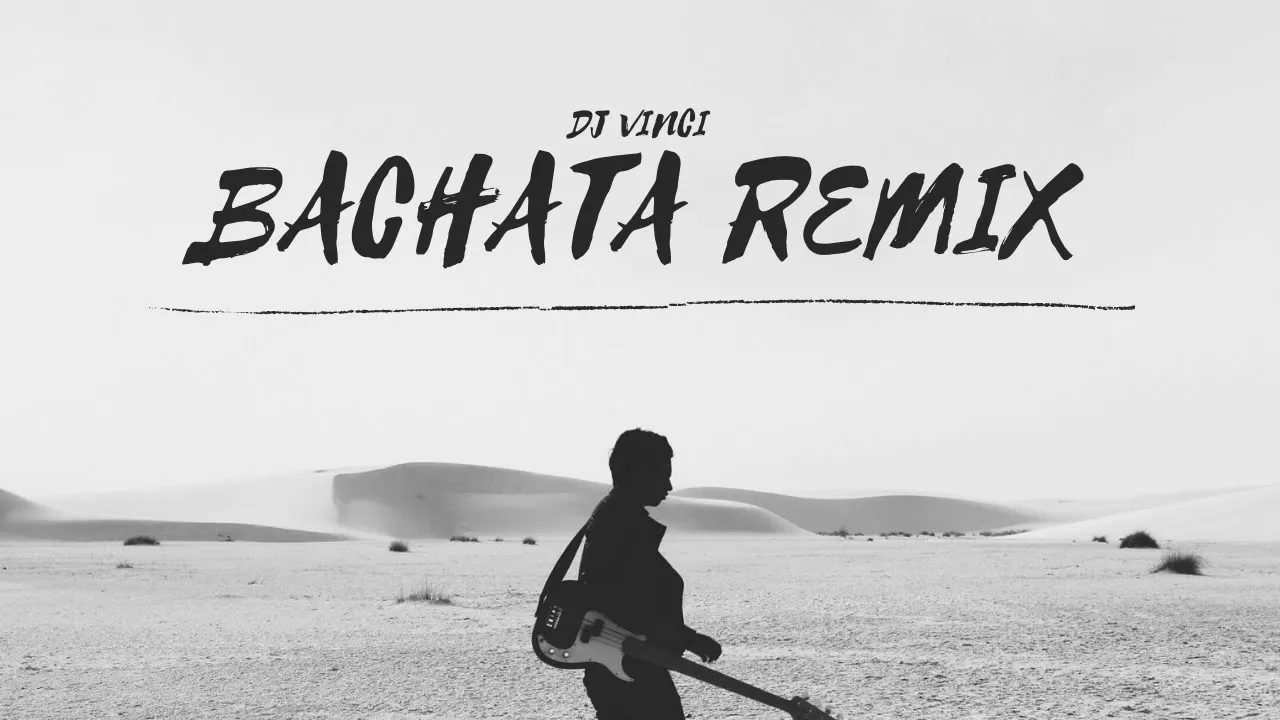 Bachata Remix: Hawayein | Romance | Bollywood | Dj Vinci |