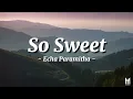 Download Lagu Lirik Lagu SO SWEET - Echa Paramitha