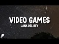 Lana Del Rey - Games